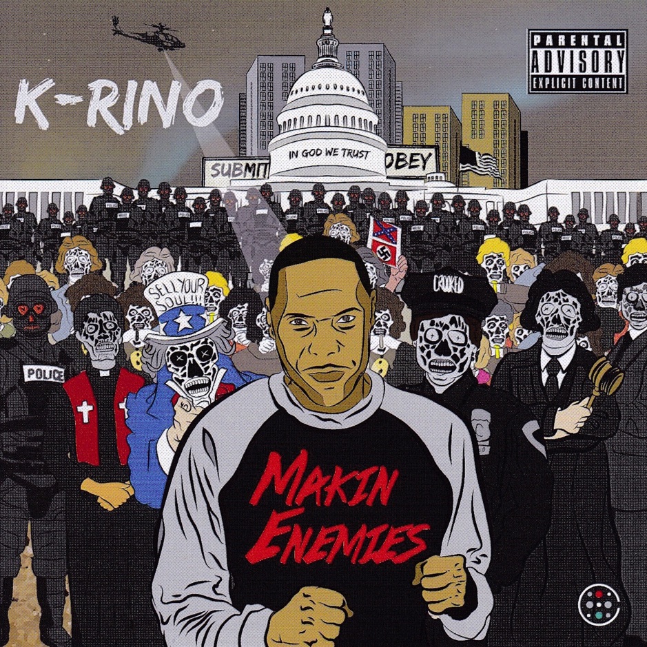 K-Rino - Makin Enemies